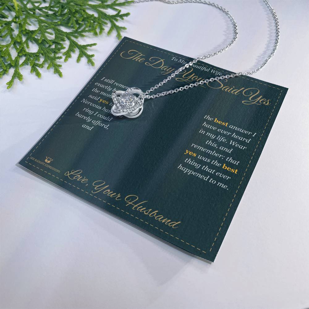 The Day You Said Yes - Love Knot Necklace for Wife