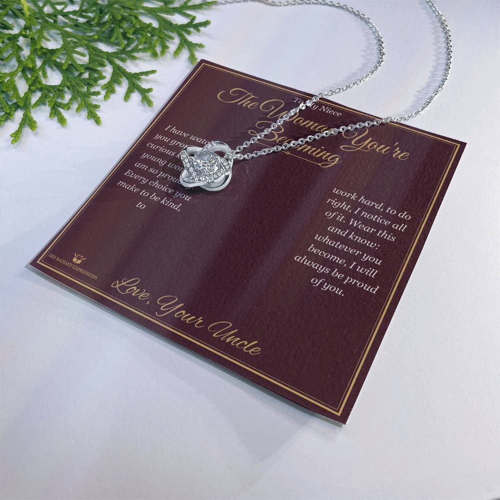The Woman You're Becoming - Love Knot Necklace for Niece
