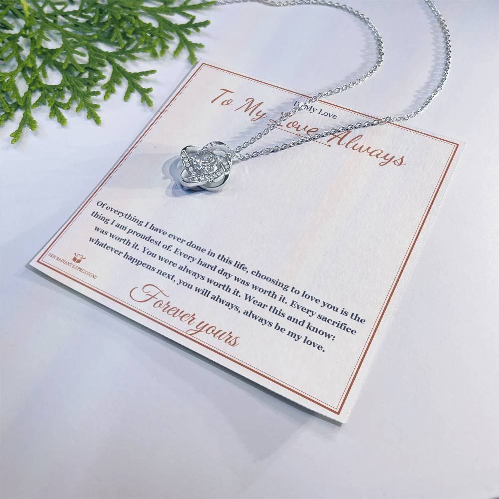To My Love, Always - Love Knot Necklace for Partner