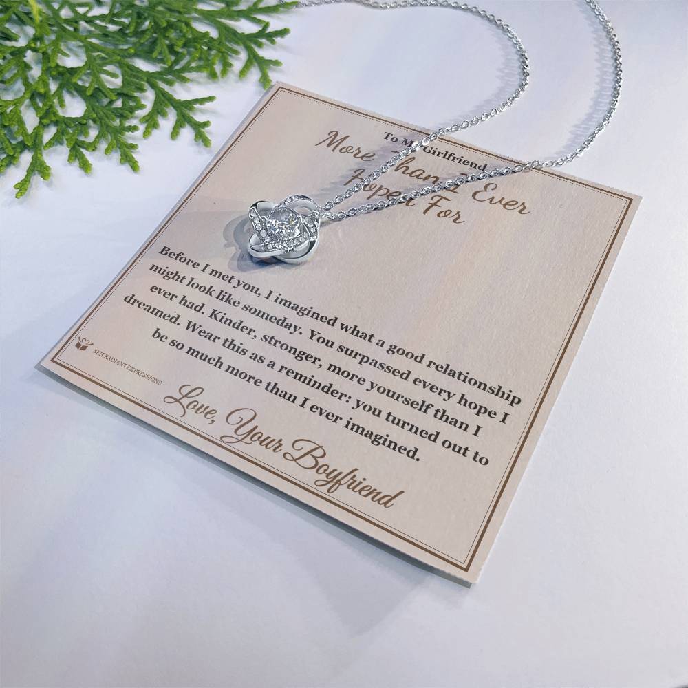More Than I Ever Hoped For - Love Knot Necklace for Girlfriend