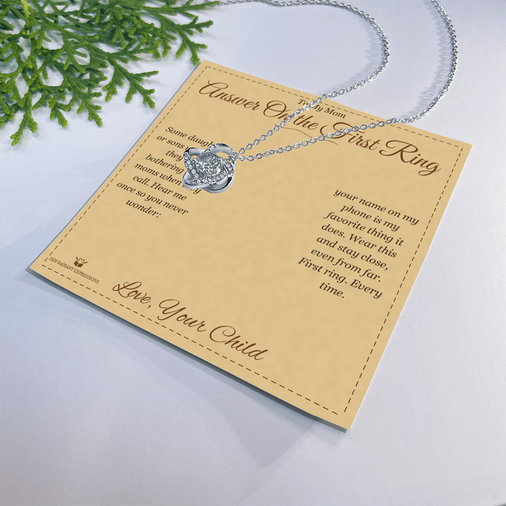 Answer On the First Ring - Love Knot Necklace for Mom