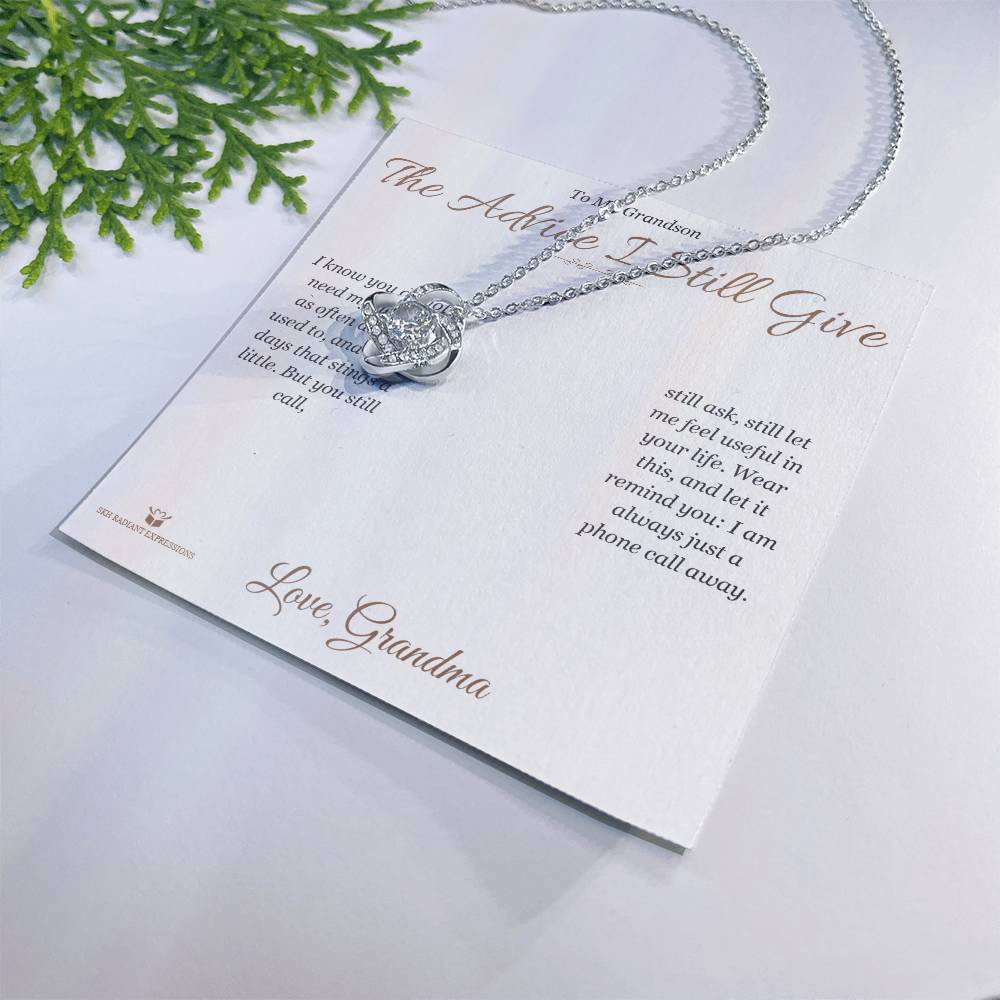 The Advice I Still Give - Love Knot Necklace for Grandson