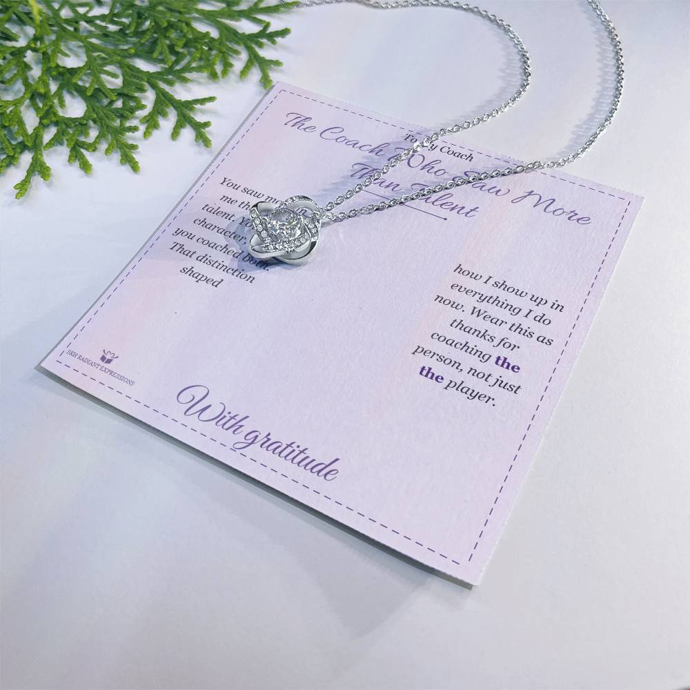 The Coach Who Saw More Than Talent - Love Knot Necklace for Coach