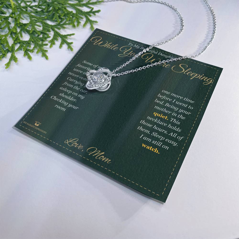 While You Were Sleeping - Love Knot Necklace for Daughter