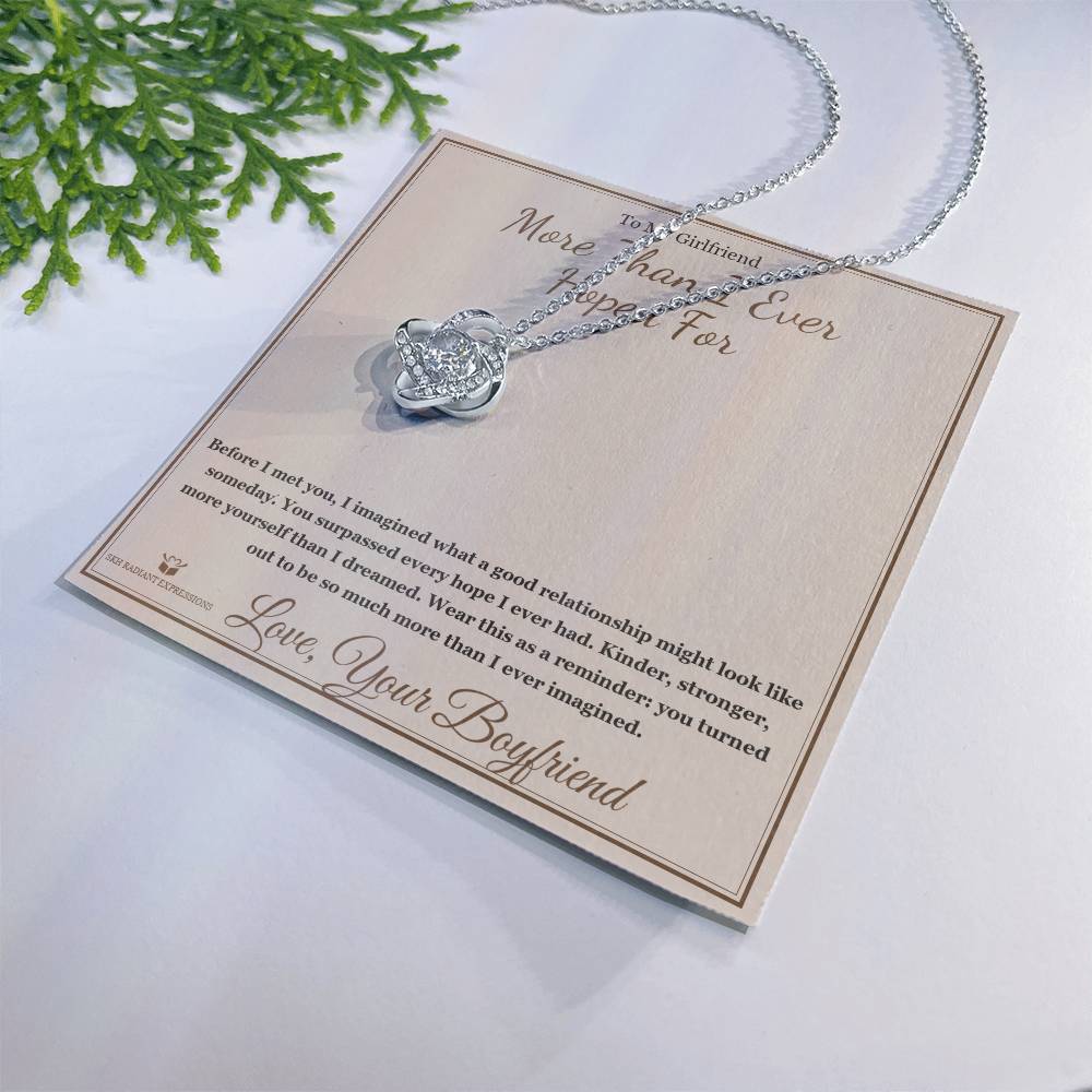 More Than I Ever Hoped For - Love Knot Necklace for Girlfriend