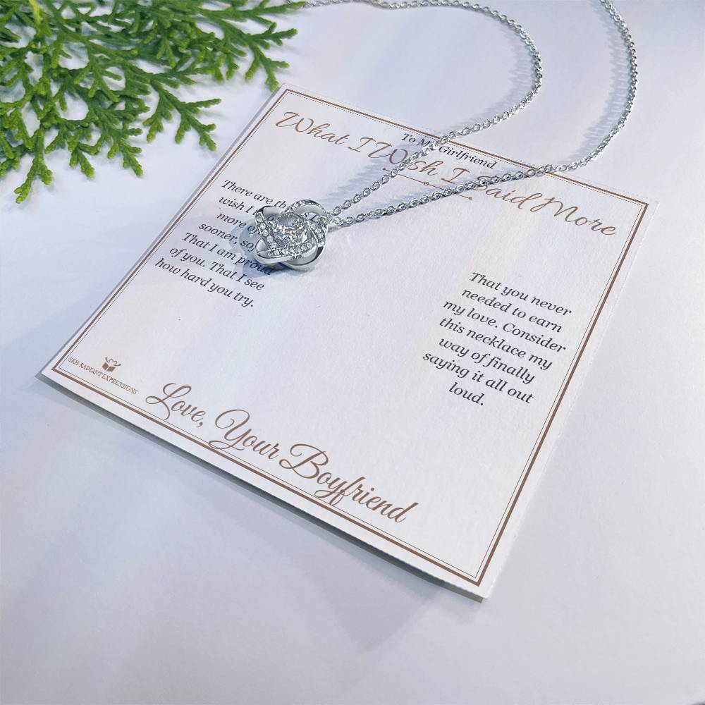 What I Wish I Said More - Love Knot Necklace for Girlfriend