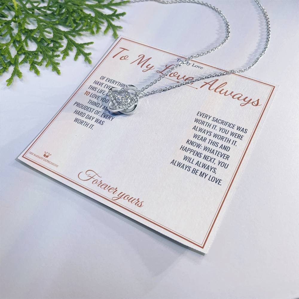To My Love, Always - Love Knot Necklace for Partner
