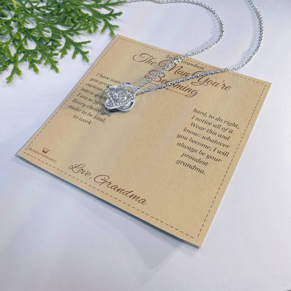 The Man You're Becoming - Love Knot Necklace for Grandson