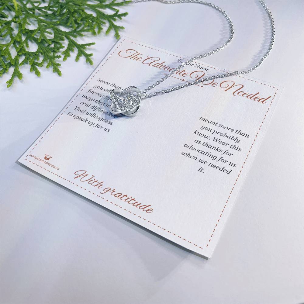The Advocate We Needed - Love Knot Necklace for Nurse