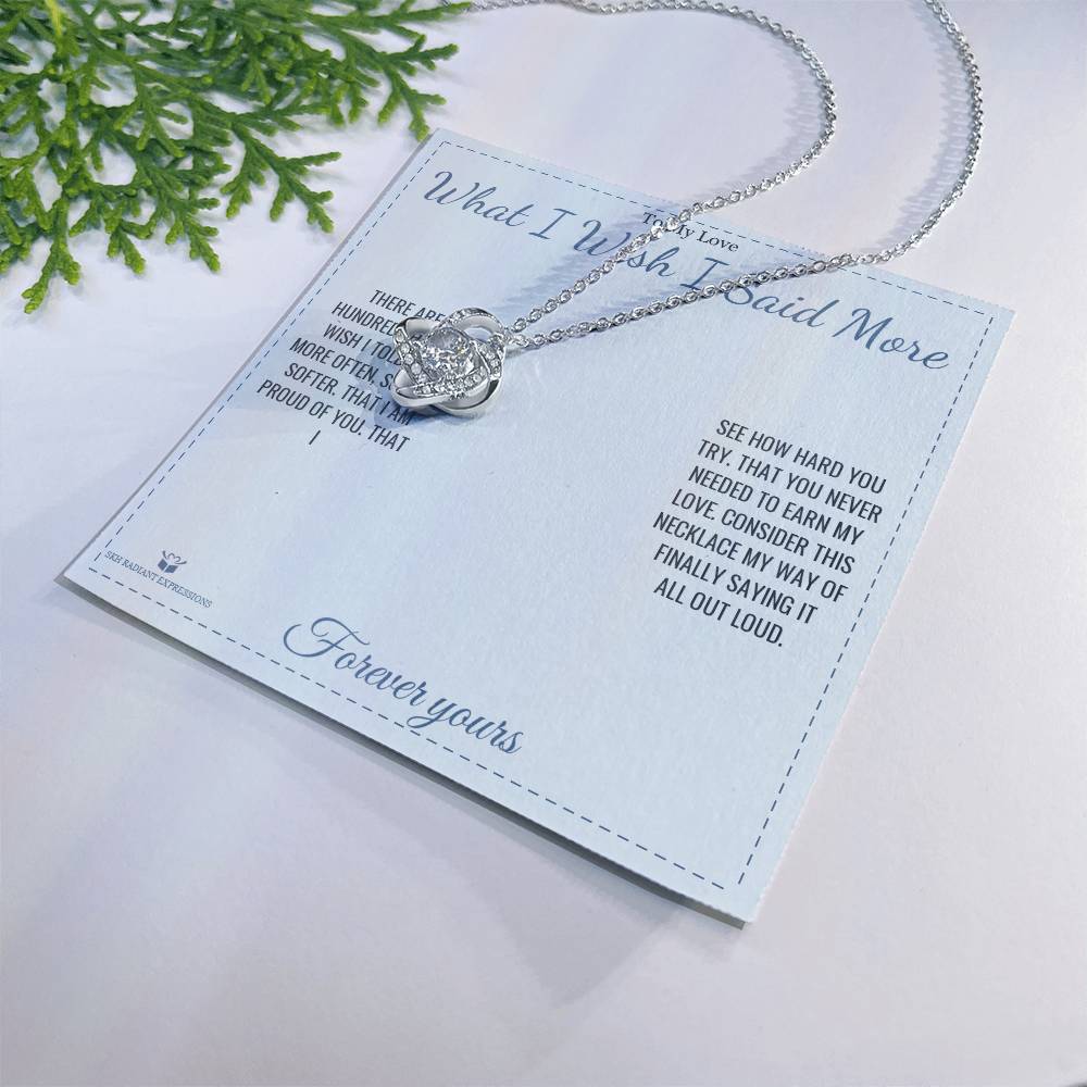 What I Wish I Said More - Love Knot Necklace for Partner