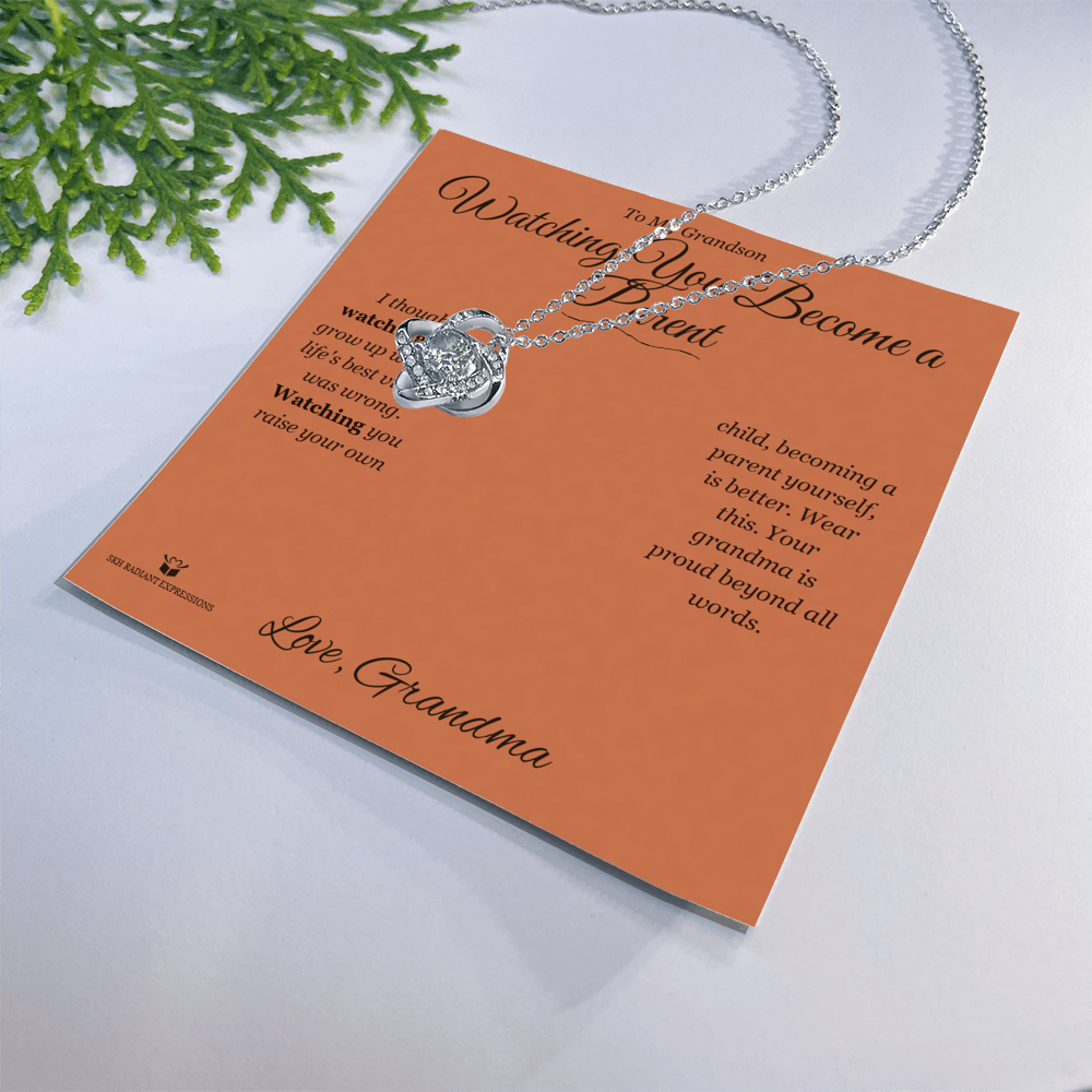 Watching You Become a Parent - Love Knot Necklace for Grandson