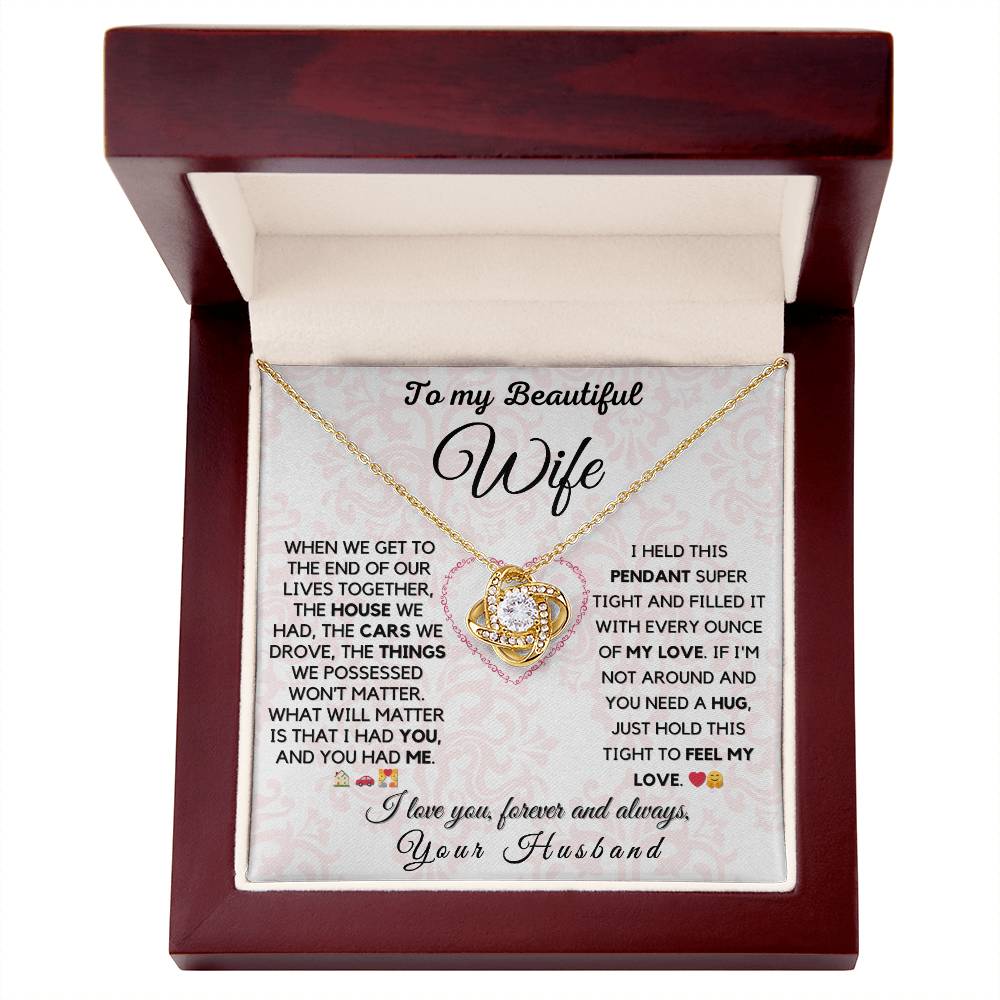 To My Beautiful Wife - Forever Love: A Message from My Heart to Yours 💖- Love Knot Necklace