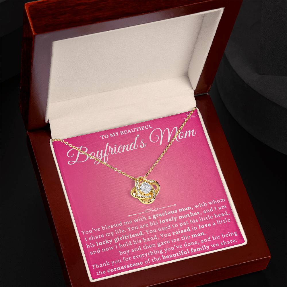 To My Boyfriend's Beautiful Mom - The Gift of Love: Honoring Your Role in Our Lives - Love Knot Necklace