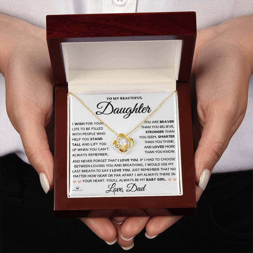 To My Daughter: You'll Always Be My Baby Girl – A Father's Eternal Love | Love Knot Necklace