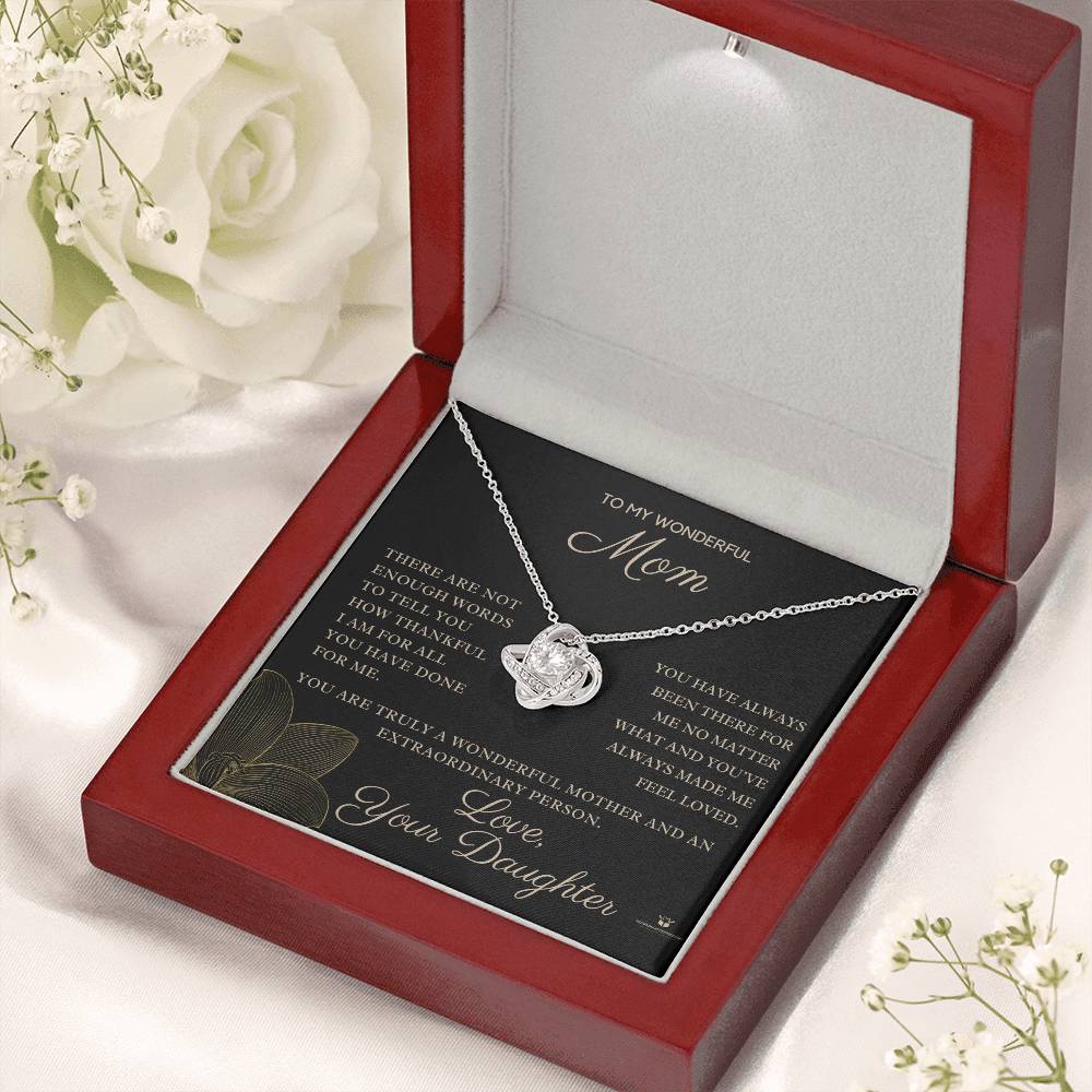 To My Wonderful Mom - Endless Thanks: Celebrating Mom's Love - From Daughter - Love Knot Necklace