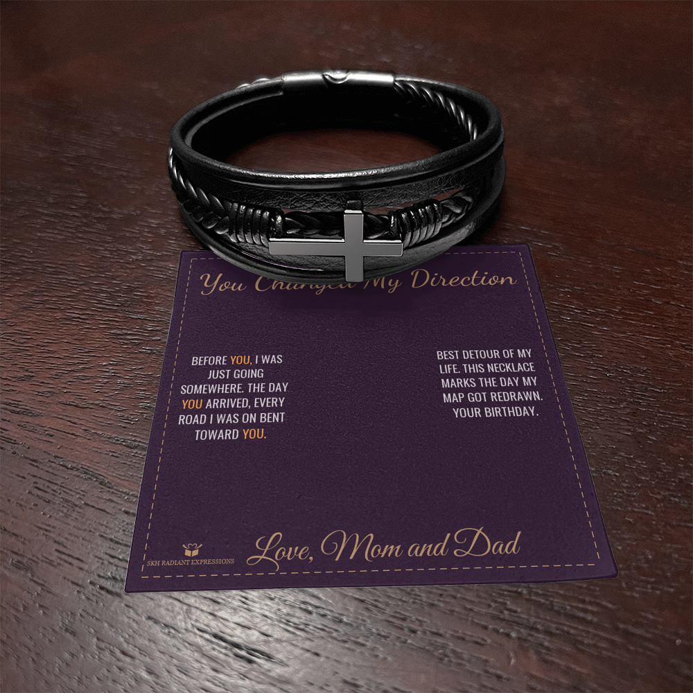 You Changed My Direction - Men's Cross Bracelet for Son