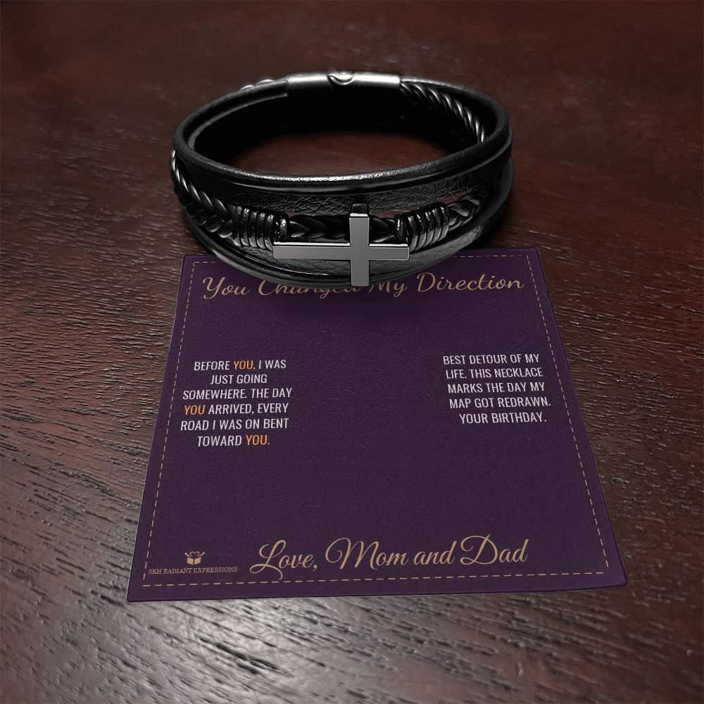 You Changed My Direction - Men's Cross Bracelet for Son