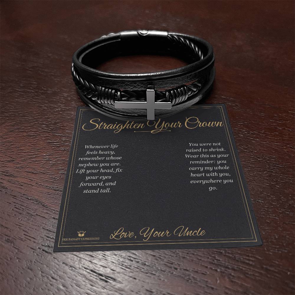 Straighten Your Crown - Men's Cross Bracelet for Nephew