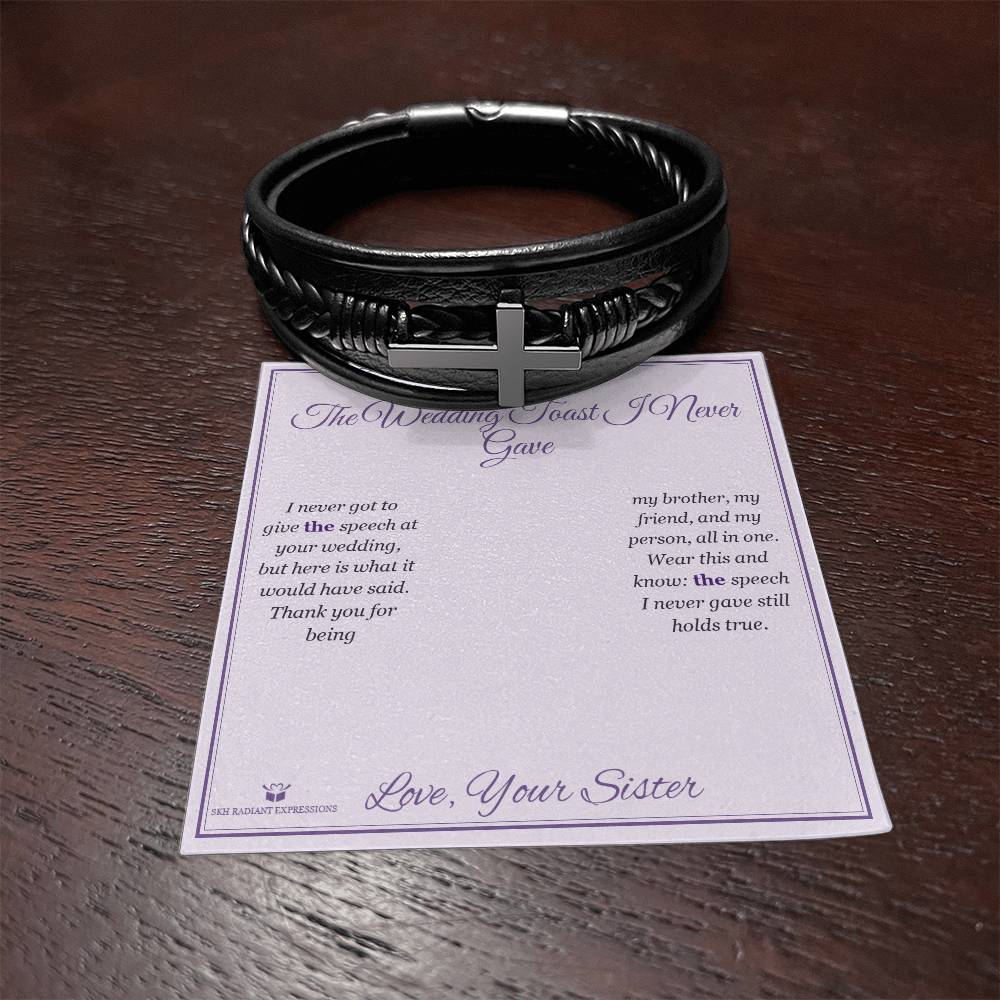 The Wedding Toast I Never Gave - Men's Cross Bracelet for Brother