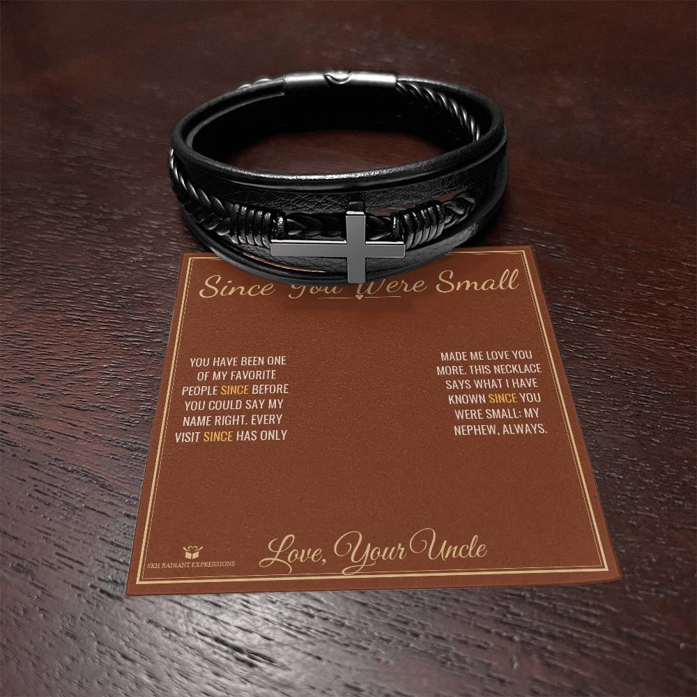 Since You Were Small - Men's Cross Bracelet for Nephew - personalized keepsake gift from SKH Radiant Expressions