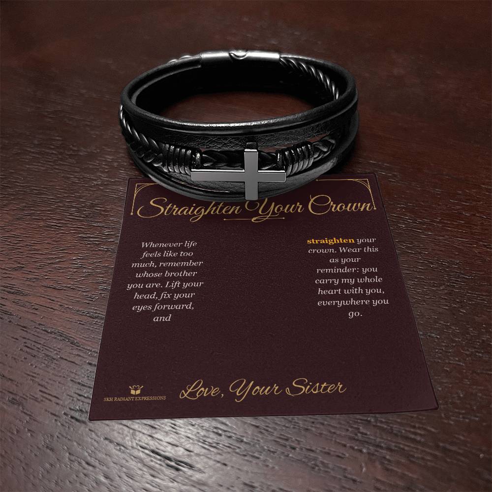 Straighten Your Crown - Men's Cross Bracelet for Brother - personalized keepsake gift from SKH Radiant Expressions