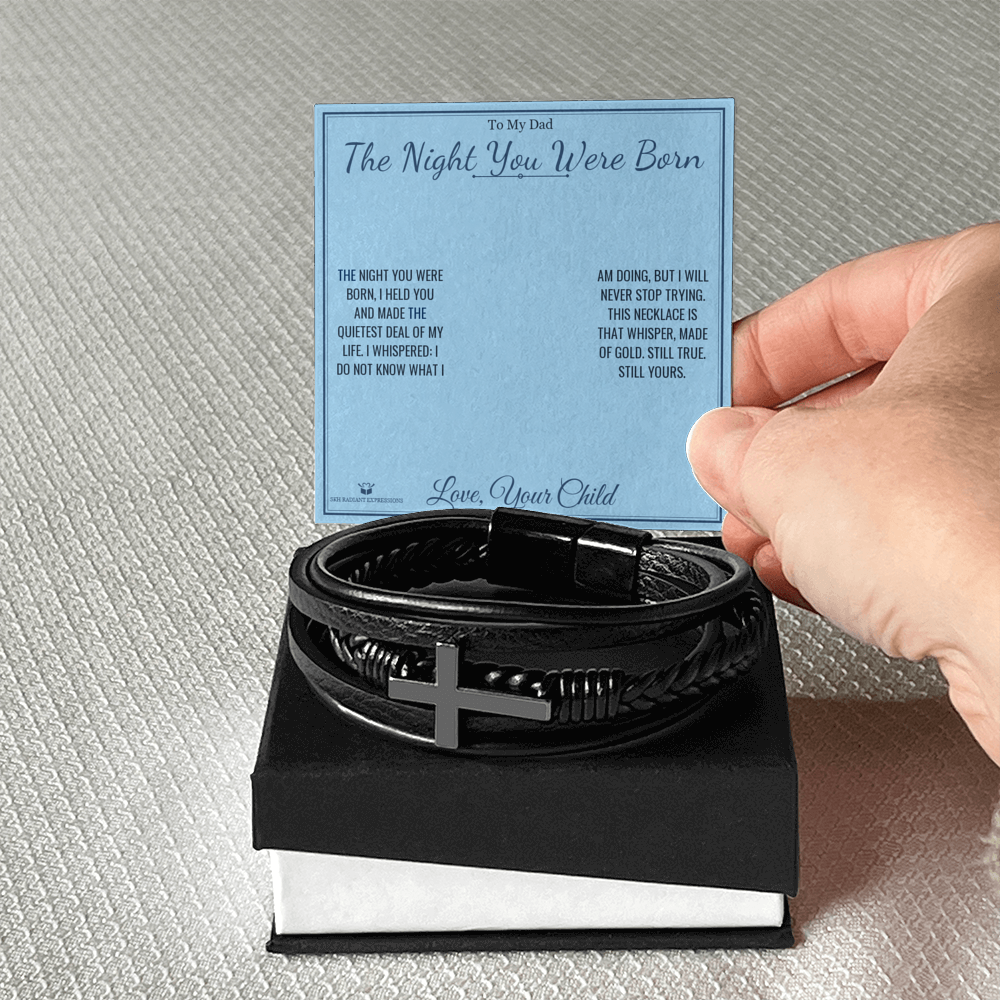 The Night You Were Born - Men's Cross Bracelet for Dad