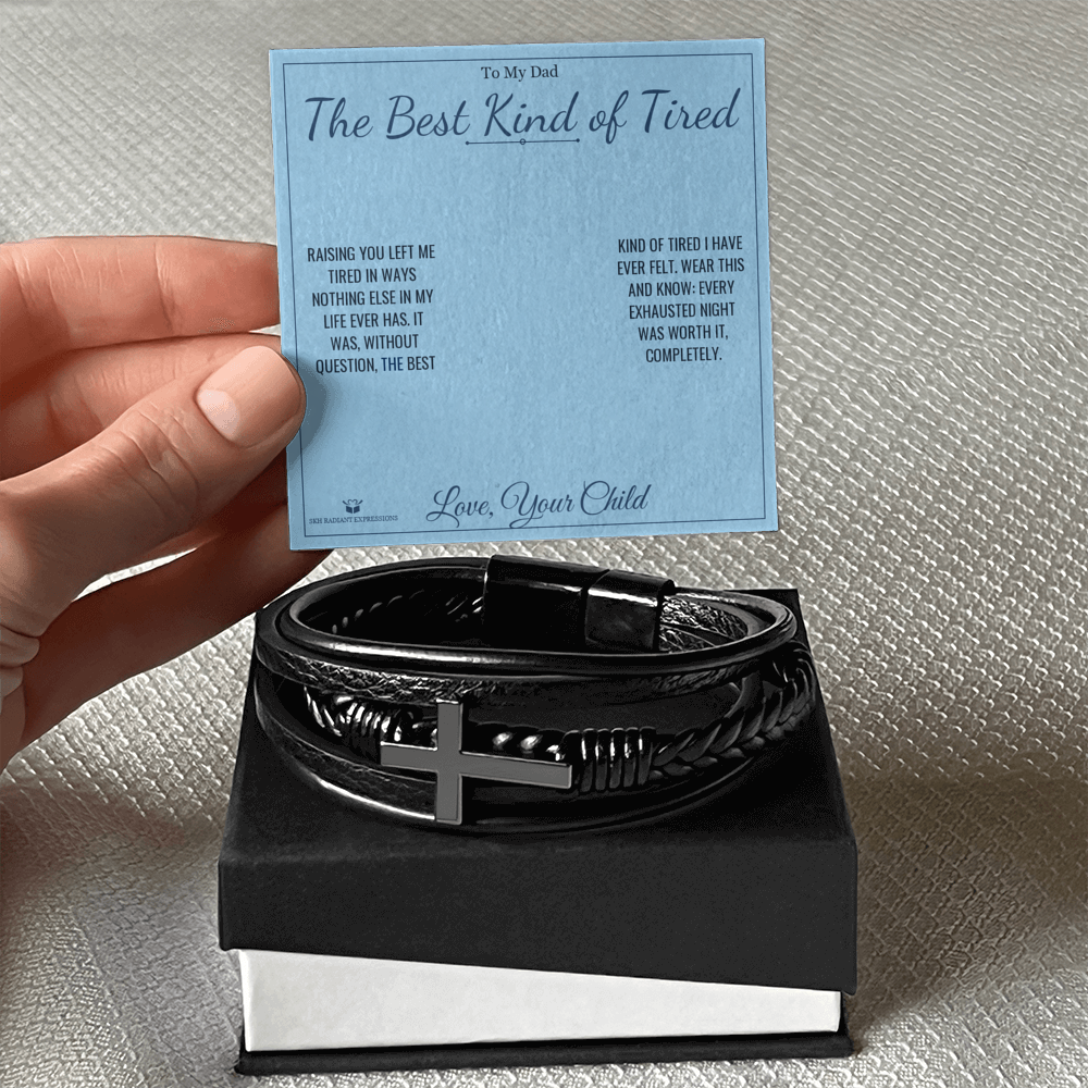 The Best Kind of Tired - Men's Cross Bracelet for Dad - personalized keepsake gift from SKH Radiant Expressions