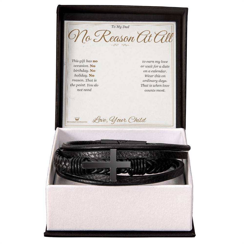 No Reason At All - Men's Cross Bracelet for Dad - personalized keepsake gift from SKH Radiant Expressions