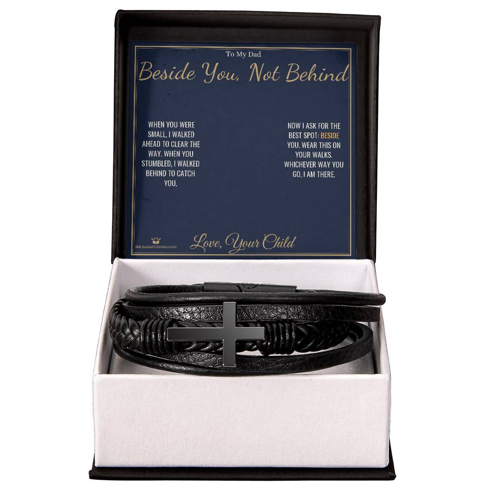 Beside You, Not Behind - Men's Cross Bracelet for Dad - personalized keepsake gift from SKH Radiant Expressions