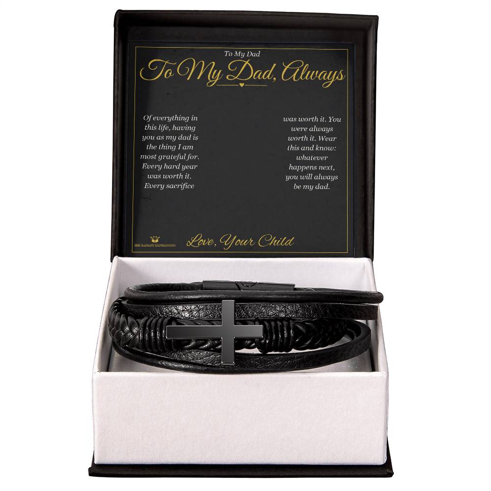 To My Dad, Always - Men's Cross Bracelet for Dad - personalized keepsake gift from SKH Radiant Expressions