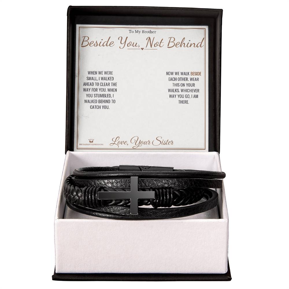 Beside You, Not Behind - Men's Cross Bracelet for Brother