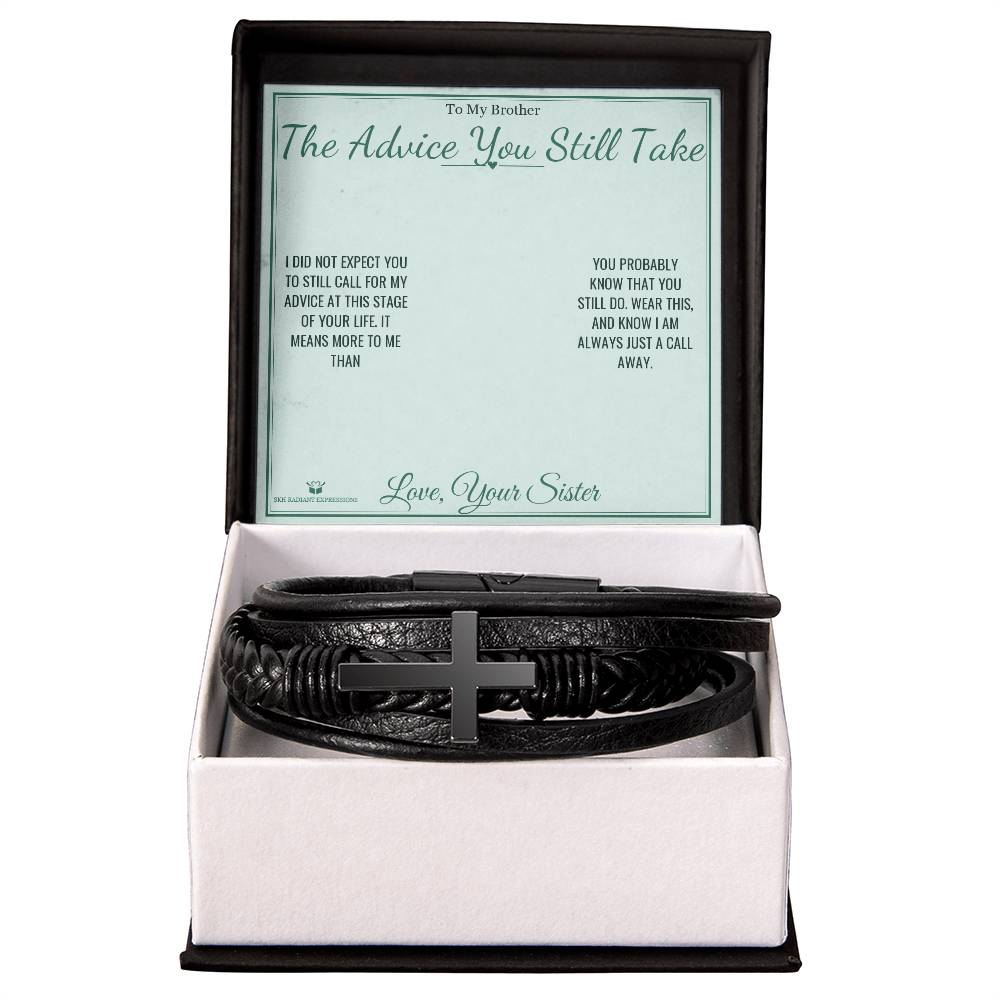 The Advice You Still Take - Men's Cross Bracelet for Brother