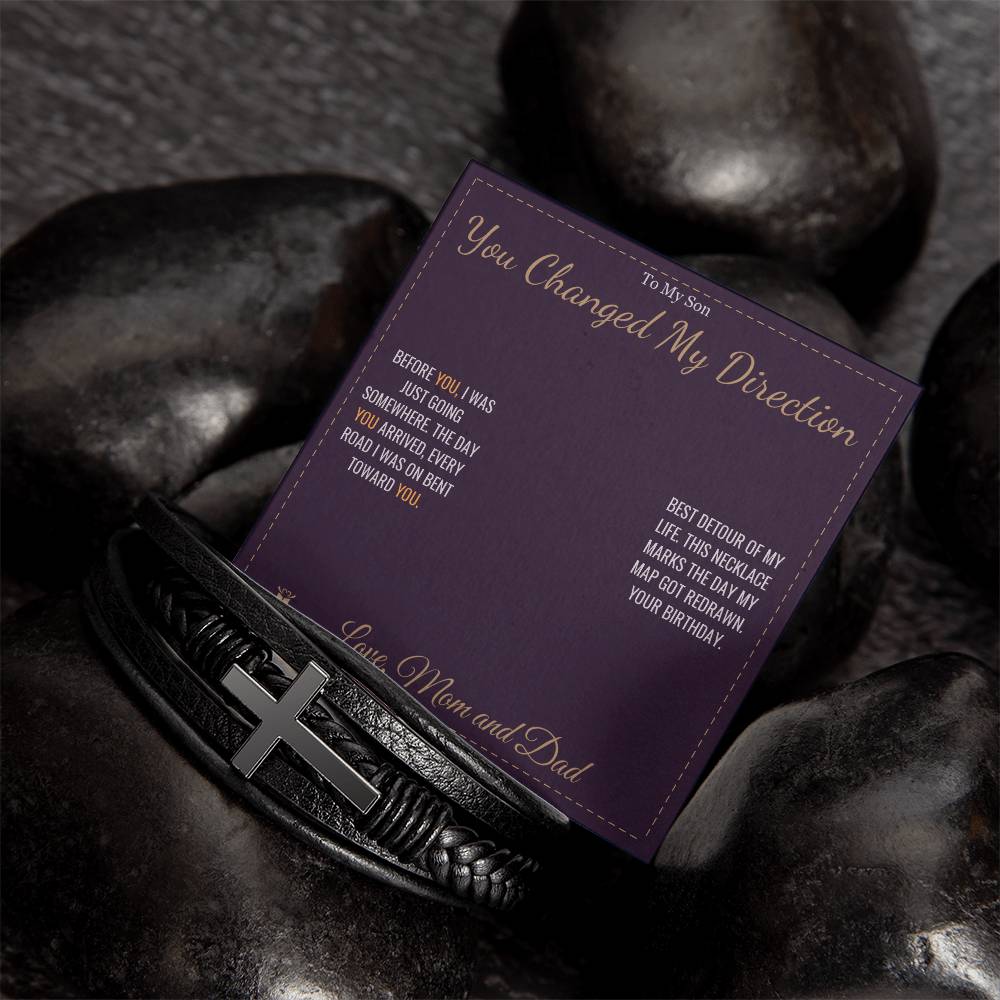 You Changed My Direction - Men's Cross Bracelet for Son