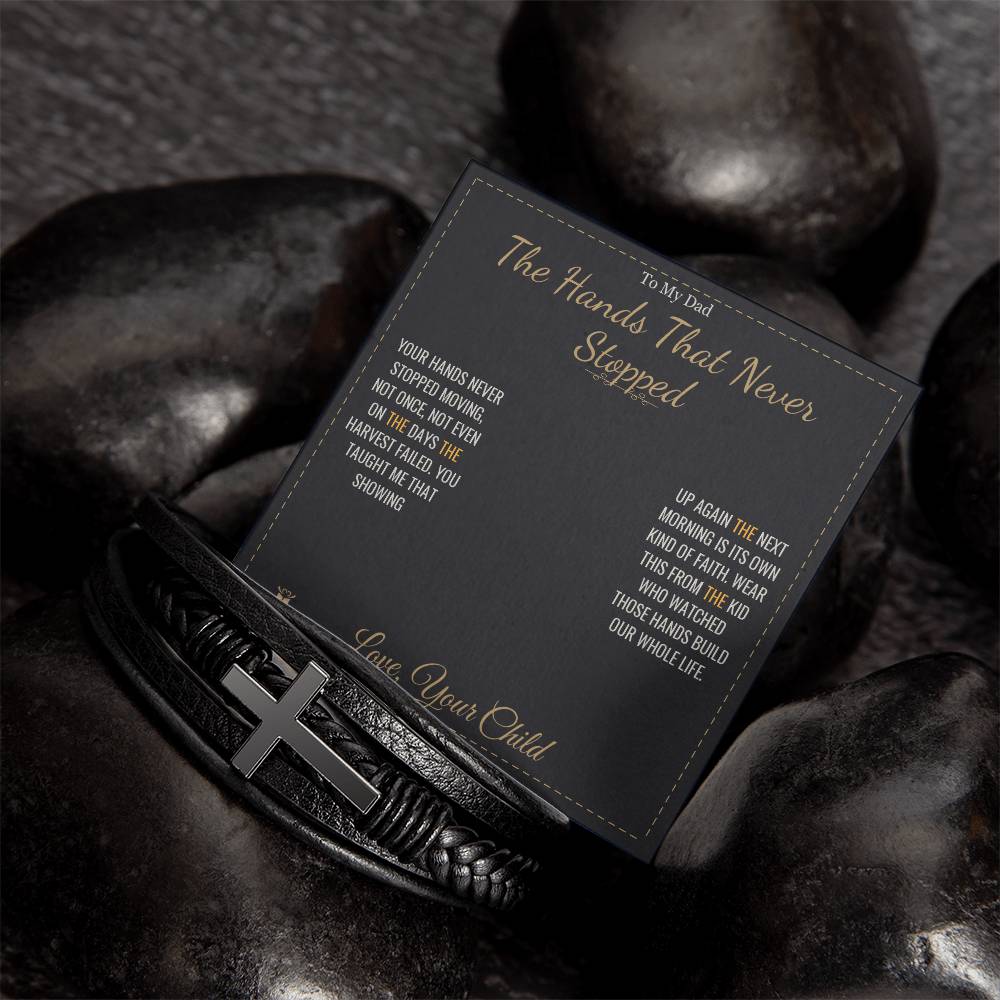 The Hands That Never Stopped - Men's Cross Bracelet for Dad