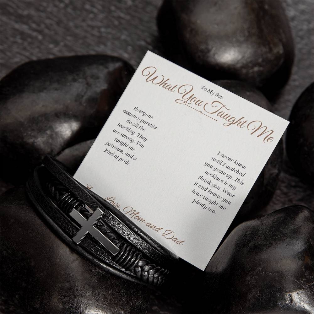 What You Taught Me - Men's Cross Bracelet for Son