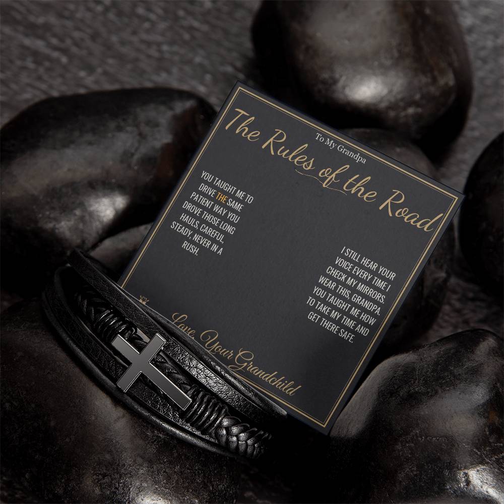 The Rules of the Road - Men's Cross Bracelet for Grandfather
