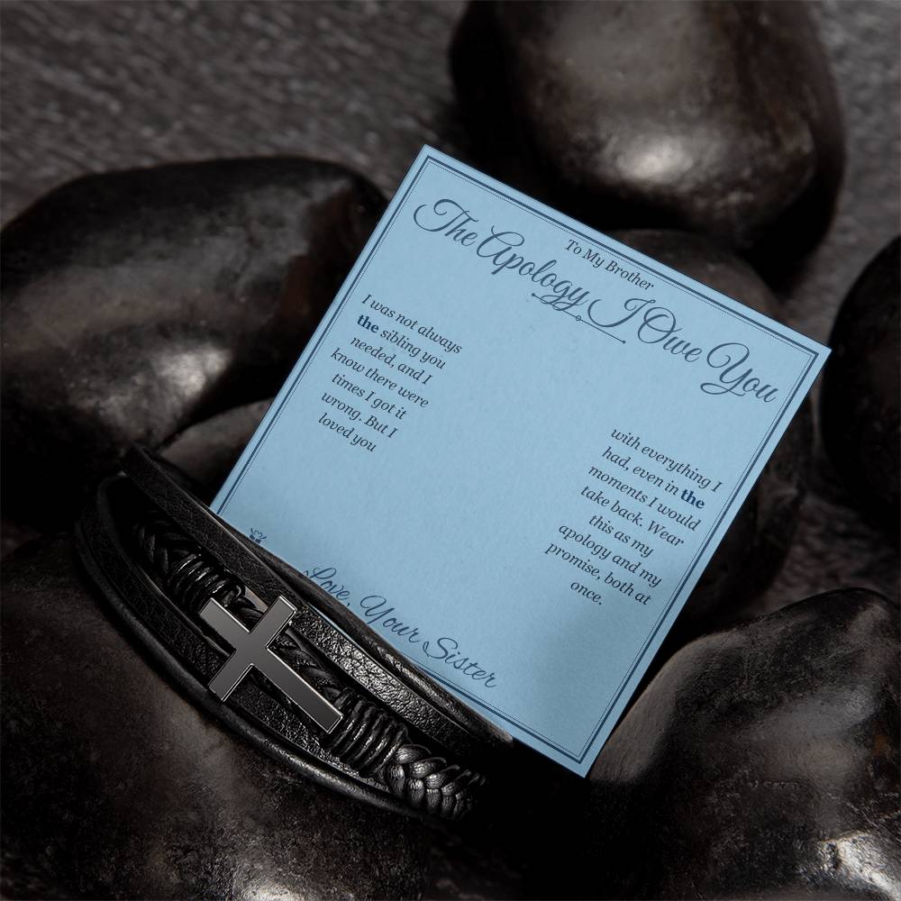 The Apology I Owe You - Men's Cross Bracelet for Brother