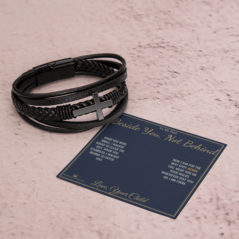 Beside You, Not Behind - Men's Cross Bracelet for Dad