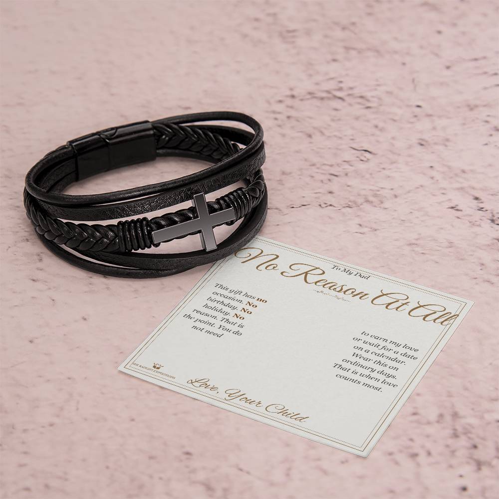 No Reason At All - Men's Cross Bracelet for Dad