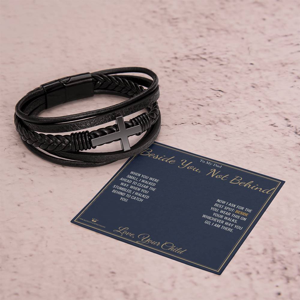 Beside You, Not Behind - Men's Cross Bracelet for Dad