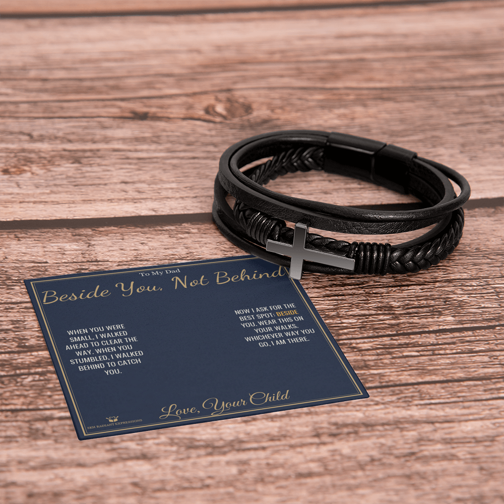 Beside You, Not Behind - Men's Cross Bracelet for Dad