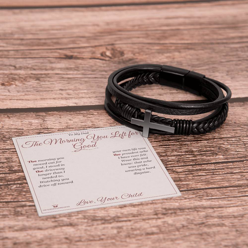 The Morning You Left for Good - Men's Cross Bracelet for Dad