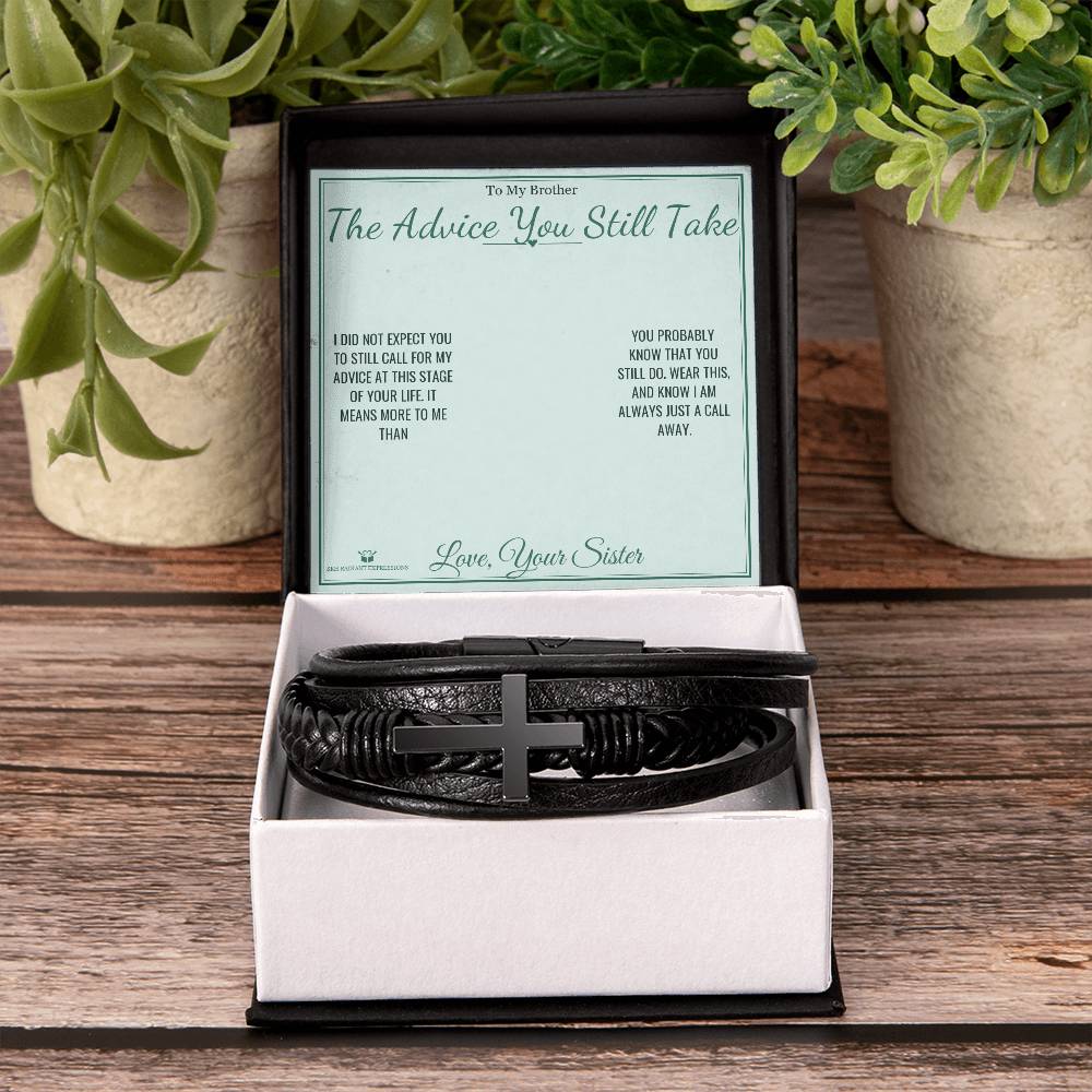 The Advice You Still Take - Men's Cross Bracelet for Brother