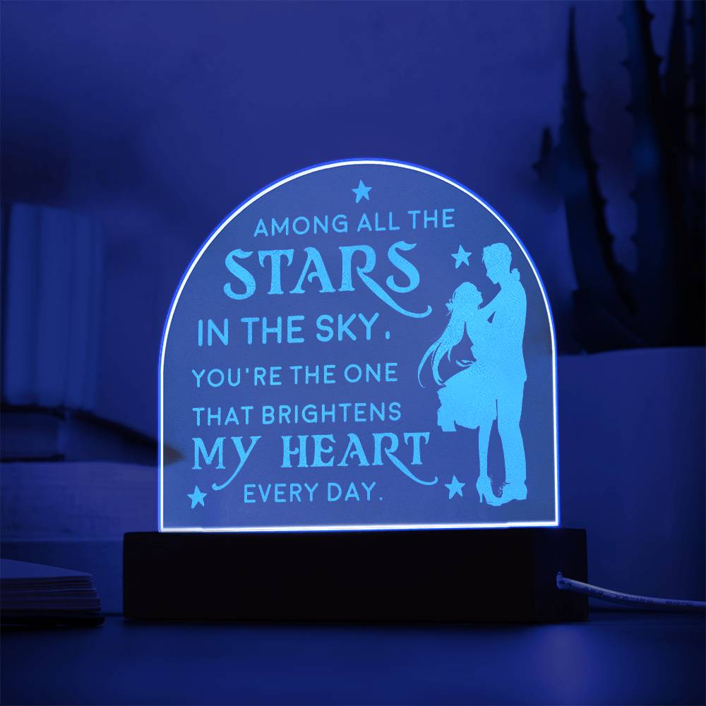 Engraved Acrylic Dome Plaque - To My Wife, To My Soulmate - Among All The Stars