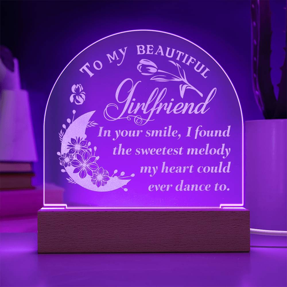 Engraved Acrylic Dome Plaque - To My Girlfriend - In Your Smile