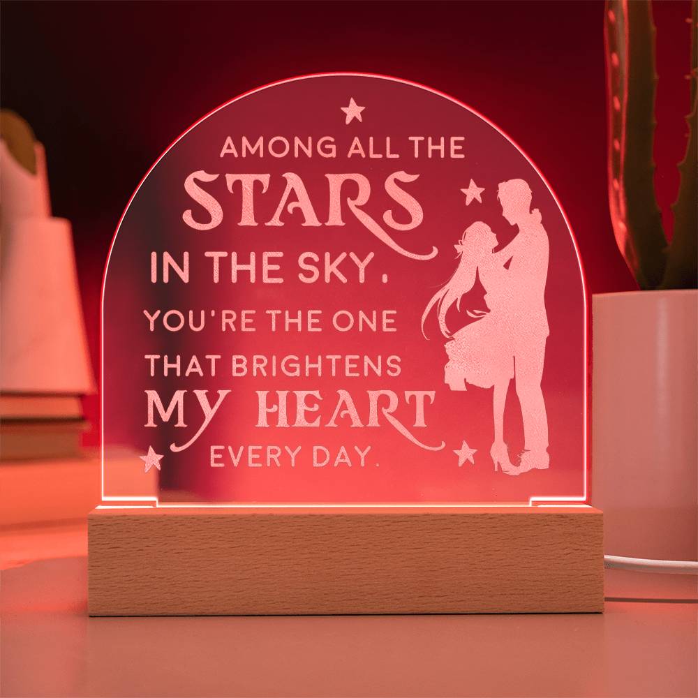 Engraved Acrylic Dome Plaque - To My Wife, To My Soulmate - Among All The Stars