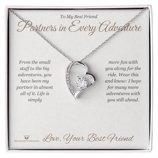 Partners in Every Adventure - Forever Love Necklace for Best Friend - personalized keepsake gift from SKH Radiant Expressions