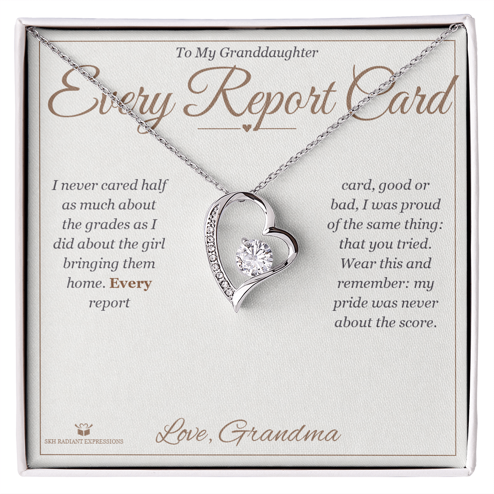 Every Report Card - Forever Love Necklace for Granddaughter