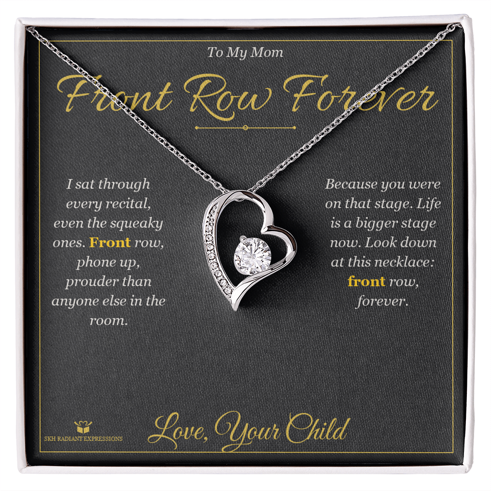Front Row Forever - Forever Love Necklace for Mom