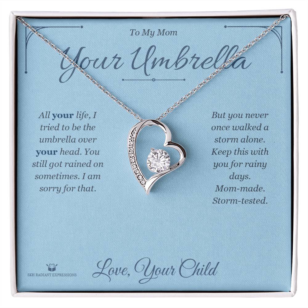 Your Umbrella - Forever Love Necklace for Mom - personalized keepsake gift from SKH Radiant Expressions